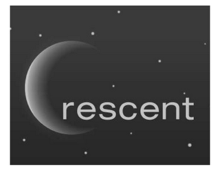 RESCENT