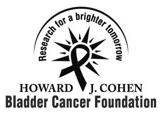 RESEARCH FOR A BRIGHTER TOMORROW HOWARDJ. COHEN BLADDER CANCER FOUNDATION logo