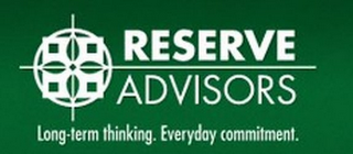 RESERVE ADVISORS LONG-TERM THINKING. EVERYDAY COMMITMENT. logo
