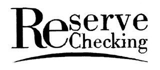 RESERVE CHECKING logo