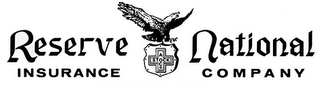 RESERVE NATIONAL INSURANCE COMPANY A STOCK CO logo