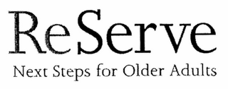 RESERVE NEXT STEP FOR OLDER ADULTS logo