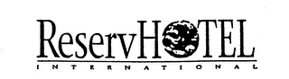 RESERVHOTEL INTERNATIONAL