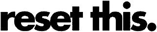 RESET THIS. logo