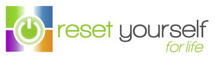 RESET YOURSELF FOR LIFE logo