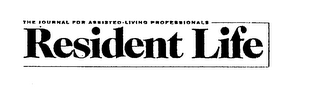 RESIDENT LIFE THE JOURNAL FOR ASSISTED-LIVING PROFESSIONALS logo
