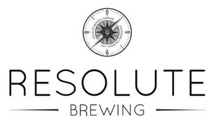 RESOLUTE BREWING COMPANY CENTENNIAL, COLORADO - USA RESOLUTE BREWING logo
