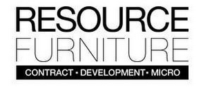 RESOURCE FURNITURE CONTRACT · DEVELOPMENT · MICRO logo