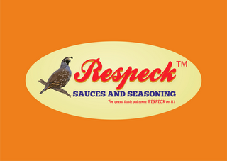 RESPECK SAUCES AND SEASONINGS "FOR GREAT TASTE PUT SOME RESPECK ON IT!" logo