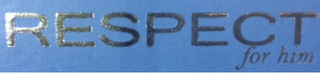 RESPECT FOR HIM logo