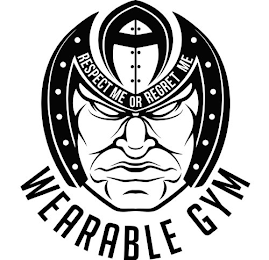 RESPECT ME OR REGRET ME WEARABLE GYM logo