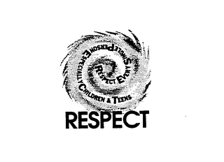 RESPECT RESPECT EVERY SINGLE PERSON ESPECIALLY CHILDREN & TEENS logo