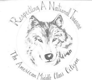 RESPECTING A NATIONAL TREASURE THE AMERICAN MIDDLE CLASS CITIZEN logo