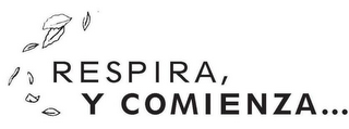 RESPIRA, Y COMIENZA . . . logo