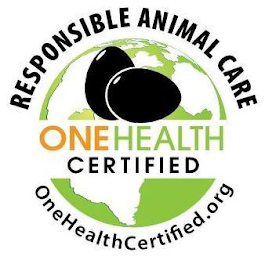 RESPONSIBLE ANIMAL CARE ONE HEALTH CERTIFIED ONEHEALTHCERTIFIED.ORG logo