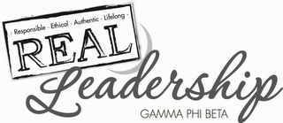 · RESPONSIBLE · ETHICAL · AUTHENTIC · LIFELONG REAL LEADERSHIP GAMMA PHI BETA logo