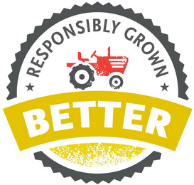 RESPONSIBLY GROWN BETTER logo