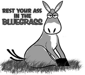 REST YOUR ASS IN THE BLUEGRASS logo