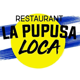 RESTAURANT LA PUPUSA LOCA logo
