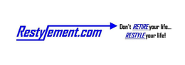 RESTYLEMENT DON'T RETIRE YOUR LIFE... RESTYLE YOUR LIFE! logo