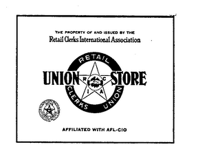 RETAIL CLERKS UNION UNION STORE RC 1A THE PROPERTY OF AND ISSUED BY THE RETAIL CLERKS INTERNATIONAL ASSOCIATION AFFLIATED WITH AFL-CIO logo
