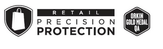 RETAIL PRECISION PROTECTION ORKIN GOLD MEDAL QA logo