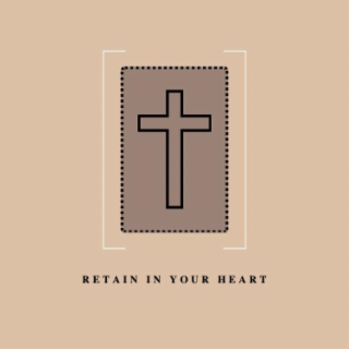 RETAIN IN YOUR HEART logo