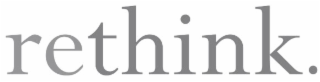 RETHINK. logo