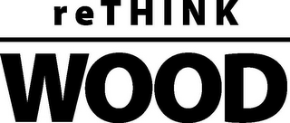 RETHINK WOOD logo