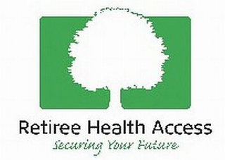 RETIREE HEALTH ACCESS SECURING YOUR FUTURE logo