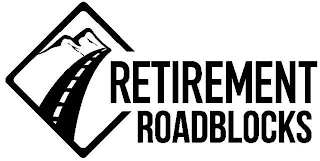 RETIREMENT ROADBLOCKS logo