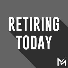RETIRING TODAY M logo