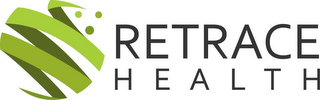 RETRACE H E A L T H logo