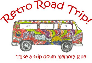 RETRO ROAD TRIP! TAKE A TRIP DOWN MEMORY LANE LOVE PEACE logo