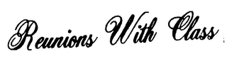 REUNIONS WITH CLASS logo