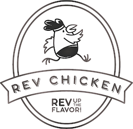 REV CHICKEN REV UP THE FLAVOR! logo