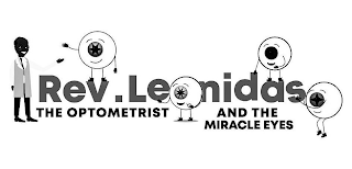 REV. LEONIDAS THE OPTOMETRIST AND THE MIRACLE EYES logo