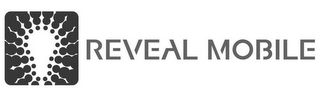 REVEAL MOBILE logo