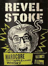 REVEL STOKE HARDCORE ROASTED APPLE FLAVORED WHISKY NAUGHTY NAUGHTY FRUIT 750 ML 35% ALC/VOL logo