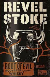 REVEL STOKE ROOT OF EVIL ROOT BEER FLAVORED WHISKY BAD IN A GOOD WAY 1 LITER 35% ALC/VOL logo