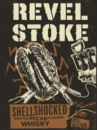 REVEL STOKE SHELLSHOCKED ROASTED PECAN FLAVORED WHISKY YO NUT-SHUCKER 50 ML 35% ALC/VOL logo