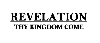 REVELATION THY KINGDOM COME logo