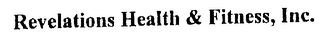 REVELATIONS HEALTH & FITNESS, INC. logo