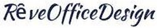 REVEOFFICEDESIGN logo