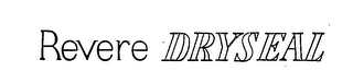 REVERE DRYSEAL logo