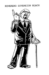REVEREND SOVEREIGN BLACK