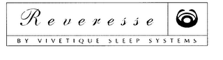 REVERESSE BY VIVETIQUE SLEEP SYSTEMS logo