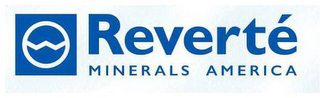 REVERTÉ MINERALS AMERICA logo