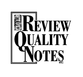 REVIEW QUALITY NOTES INC logo