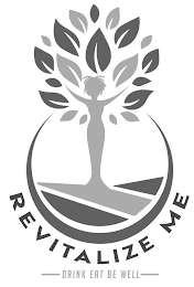 REVITALIZE ME DRINK EAT BE WELL logo